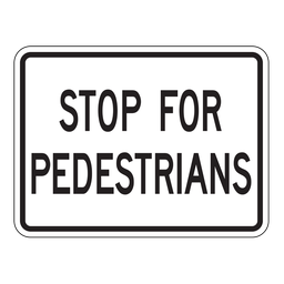 RA4T, Stop For Pedestrians, 60x45cm
