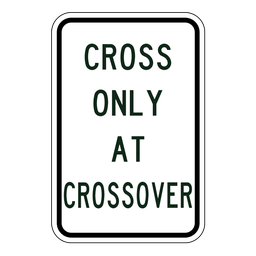 RA8, Cross Only At Crossover, 30x45cm, High Intensity Grade